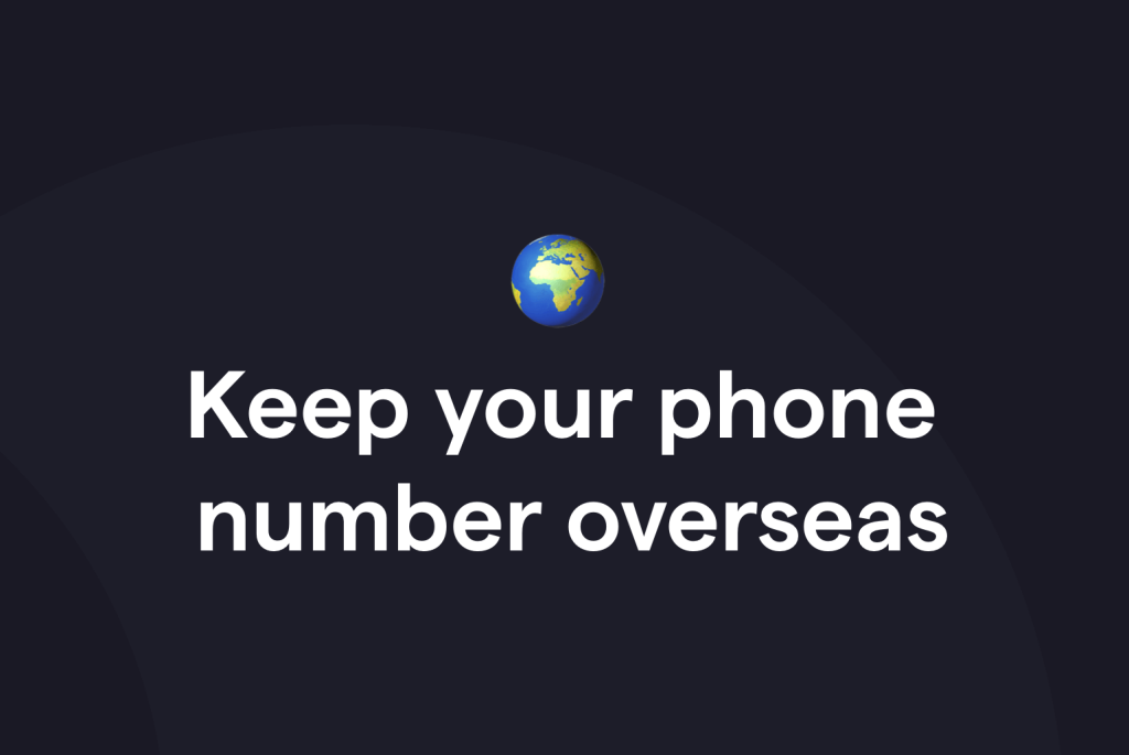 Can I keep my phone number in a different country?